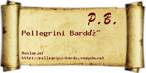 Pellegrini Bardó névjegykártya